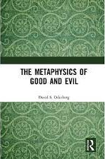 The Metaphysics of Good and Evil book cover