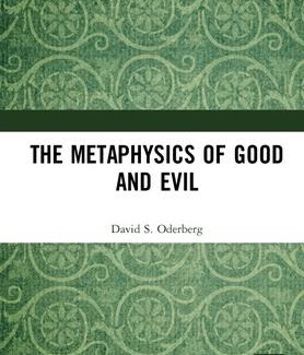 The Metaphysics of Good and Evil book cover